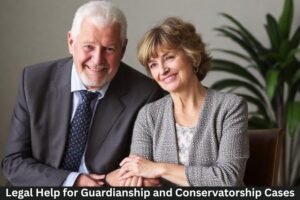 Legal Help for Guardianship and Conservatorship Cases